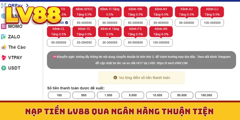 Nạp tiền LV88 qua ngân hàng thuận tiện